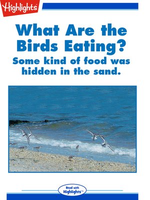 cover image of What are the Birds Eating?